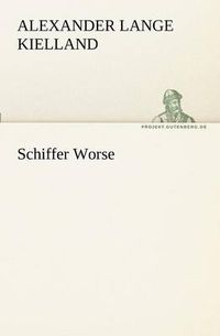 Cover image for Schiffer Worse