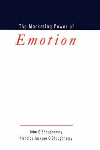 The Marketing Power of Emotion