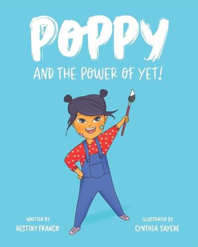 Cover image for Poppy and the Power of Yet!