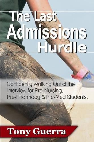 Cover image for The Last Admissions Hurdle