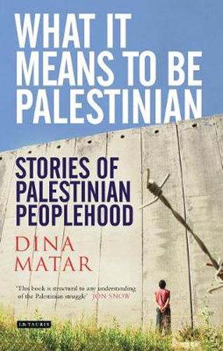 Cover image for What it Means to be Palestinian: Stories of Palestinian Peoplehood