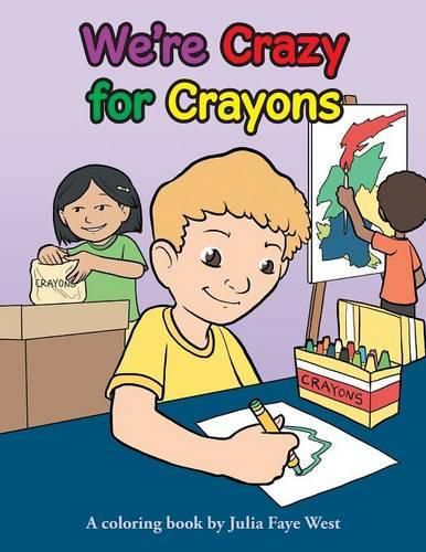 Cover image for We're Crazy for Crayons