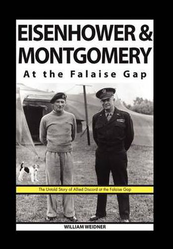 Cover image for Eisenhower & Montgomery at the Falaise Gap