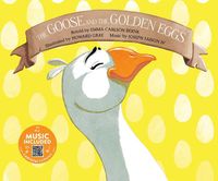 Cover image for Goose and the Golden Eggs (Classic Fables in Rhythm and Rhyme)