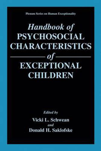 Cover image for Handbook of Psychosocial Characteristics of Exceptional Children