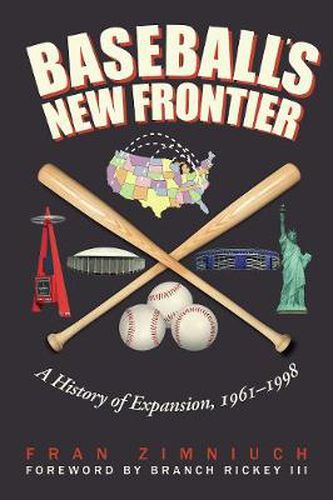 Cover image for Baseball's New Frontier: A History of Expansion, 1961-1998