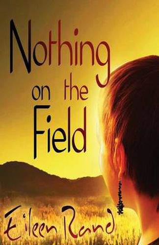 Cover image for Nothing on the Field: A Message of Hope from a Recovering Anorexic