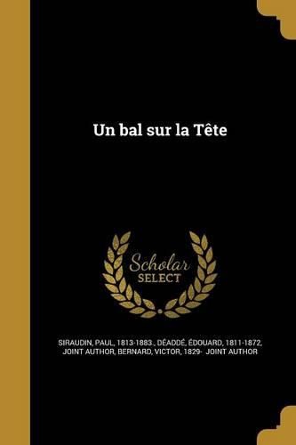 Cover image for Un bal sur la Tete