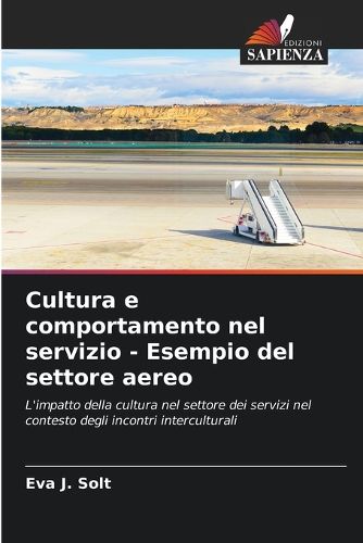Cover image for Cultura e comportamento nel servizio - Esempio del settore aereo