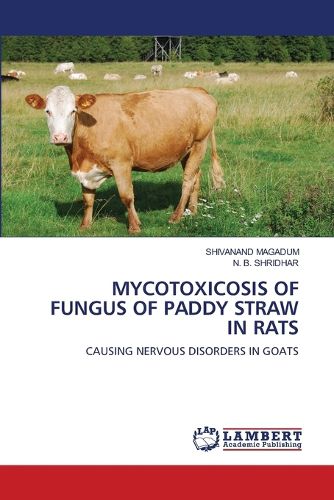 Cover image for Mycotoxicosis of Fungus of Paddy Straw in Rats