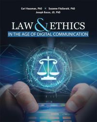 Cover image for Law and Ethics in the Age of Digital Comm