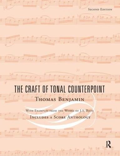 Cover image for The Craft of Tonal Counterpoint