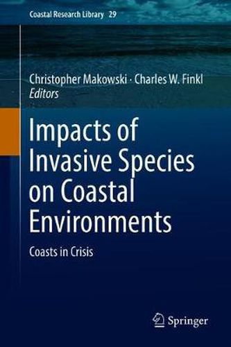 Cover image for Impacts of Invasive Species on Coastal Environments: Coasts in Crisis