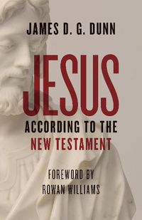 Cover image for Jesus according to the New Testament