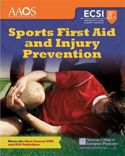 Cover image for Sports First Aid And Injury Prevention (Revised)