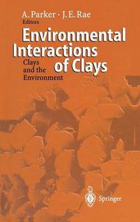 Cover image for Environmental Interactions of Clays: Clays and the Environment