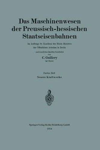 Neuere Kraftwerke Der Preussisch-Hessischen Staatseisenbahnen