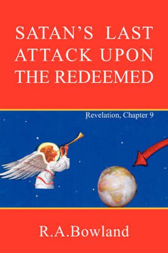 Cover image for Satan's Last Attack Upon the Redeemed