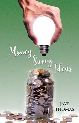 Cover image for Money Savvy Ideas