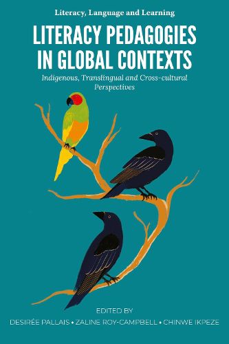 Cover image for Literacy Pedagogies in Global Contexts