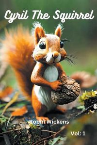 Cover image for Cyril The Squirrel