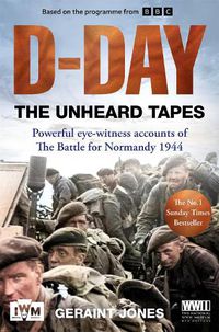 Cover image for D-Day: The Unheard Tapes