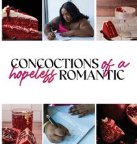 Cover image for Concoctions of a Hopeless Romantic
