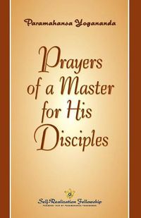 Cover image for Prayers of a Master for His Disciples