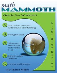 Cover image for Math Mammoth Grade 2-A Worktext