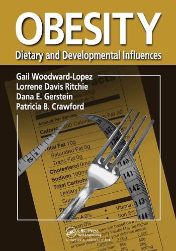 Cover image for Obesity: Dietary and Developmental Influences