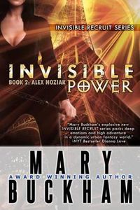 Cover image for Invisible Power Book Two: Alex Noziak