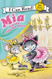 Cover image for Mia and the Tiny Toe Shoes