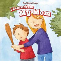 Cover image for I Learn from My Mom