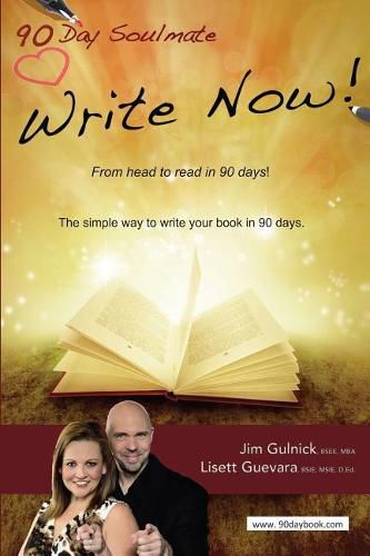 Cover image for Write Now!: From head to read in 90 days.