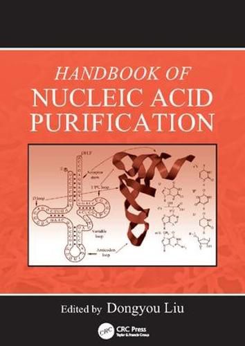 Cover image for Handbook of Nucleic Acid Purification
