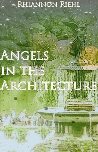 Cover image for Angels in the Architecture