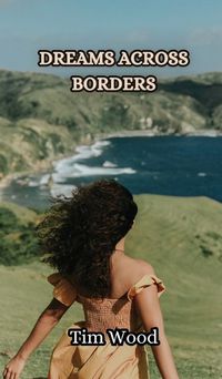 Cover image for Dreams Across Borders