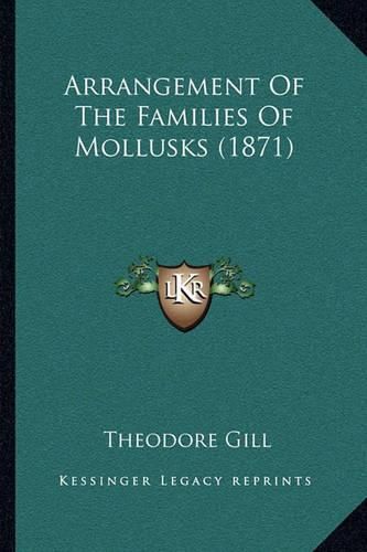 Arrangement of the Families of Mollusks (1871)