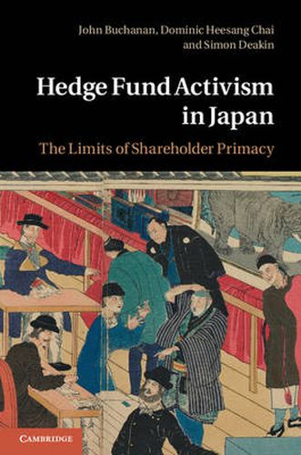 Cover image for Hedge Fund Activism in Japan: The Limits of Shareholder Primacy