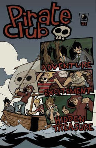 Cover image for Pirate Club Volume 1