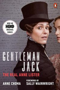 Cover image for Gentleman Jack (Movie Tie-In): The Real Anne Lister