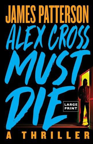 Alex Cross Must Die