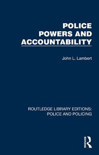 Cover image for Police Powers and Accountability