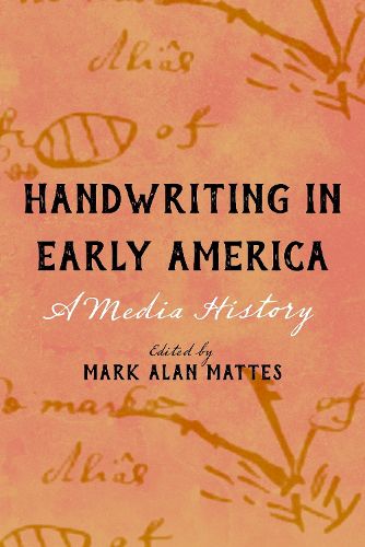 Cover image for Handwriting in Early America