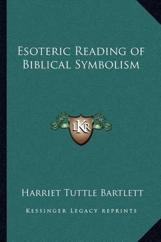 Cover image for Esoteric Reading of Biblical Symbolism