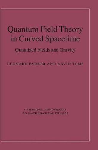 Cover image for Quantum Field Theory in Curved Spacetime: Quantized Fields and Gravity