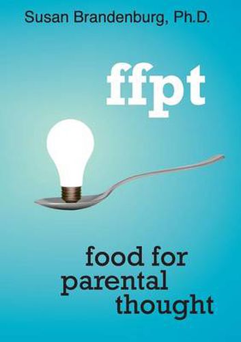 Cover image for Ffpt: Food for Parental Thought