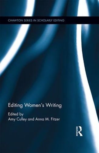Cover image for Editing Women's Writing, 1670-1840