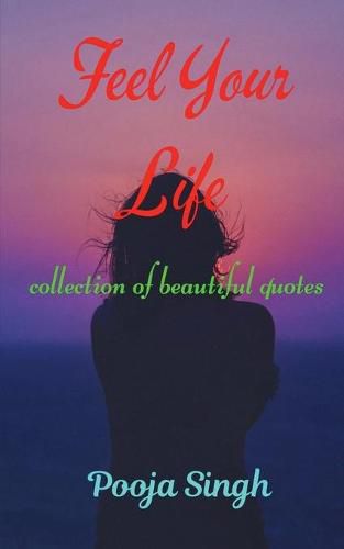 Cover image for Feel Your Life