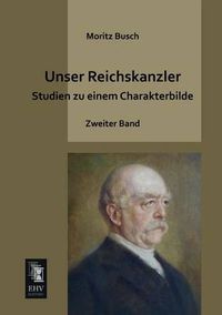 Cover image for Unser Reichskanzler